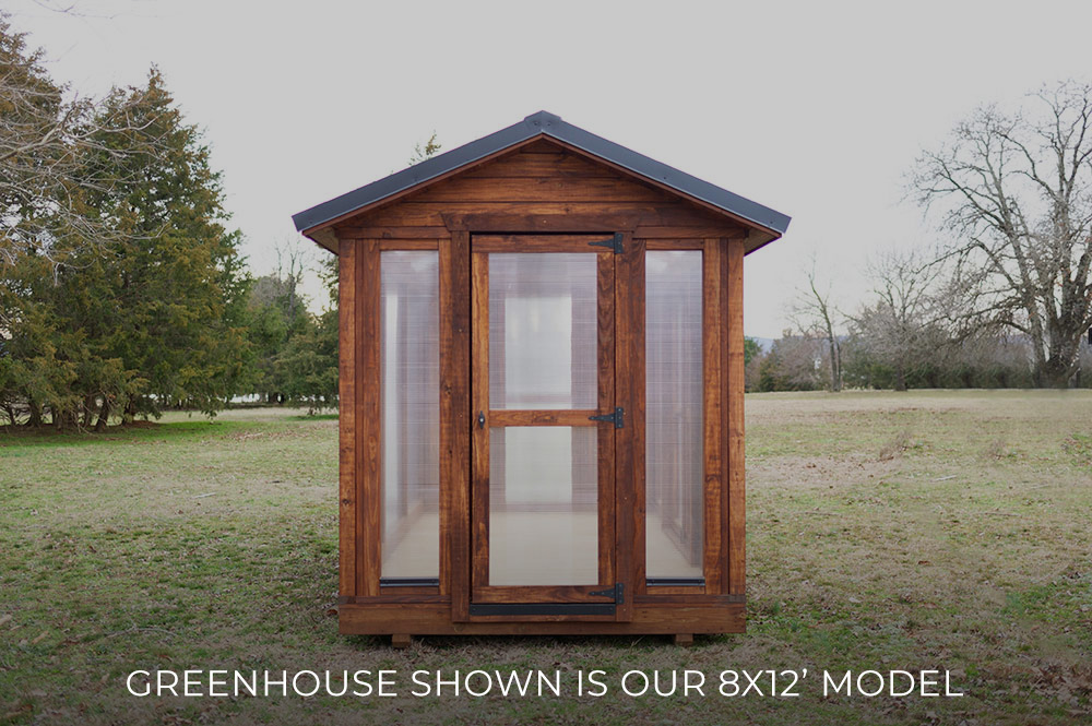 An 8x12 Yoderbilt Traditional Greenhouse with brown stain. Single door, the door is closed. Text at the bottom reads, "Greenhouse shown is our 8x12' model."